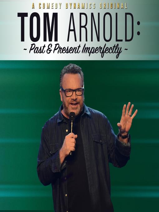 Title details for Tom Arnold by Tom Arnold - Wait list
